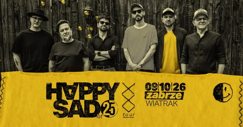 Zabrze – Happysad – CK Wiatrak