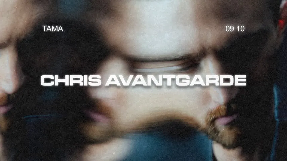 Tama: CHRIS AVANDGARDE