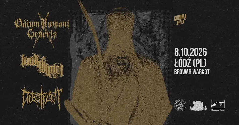 ODIUM HUMANI GENERIS | LOATHFINDER | ORBSTRUCT – 08.10.26 Łódź, Browar Warkot
