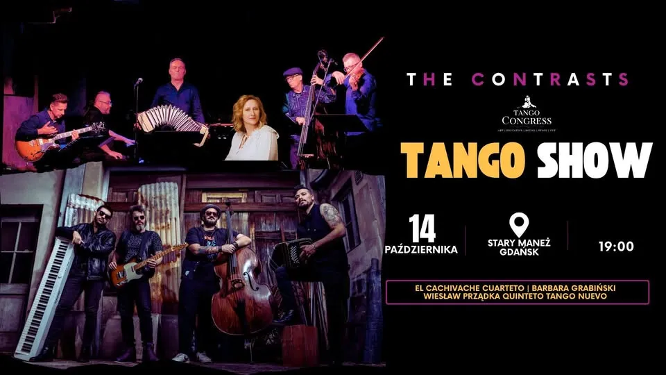 Tango Show „The Contrasts” / Stary Maneż Gdańsk / Kongres Tanga