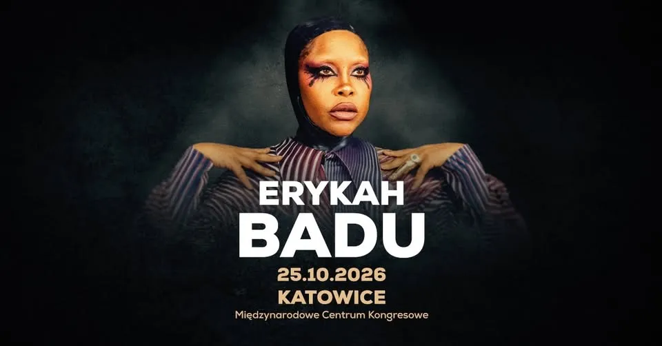 Erykah Badu | 25.10.2026 Katowice | „IMEHO”