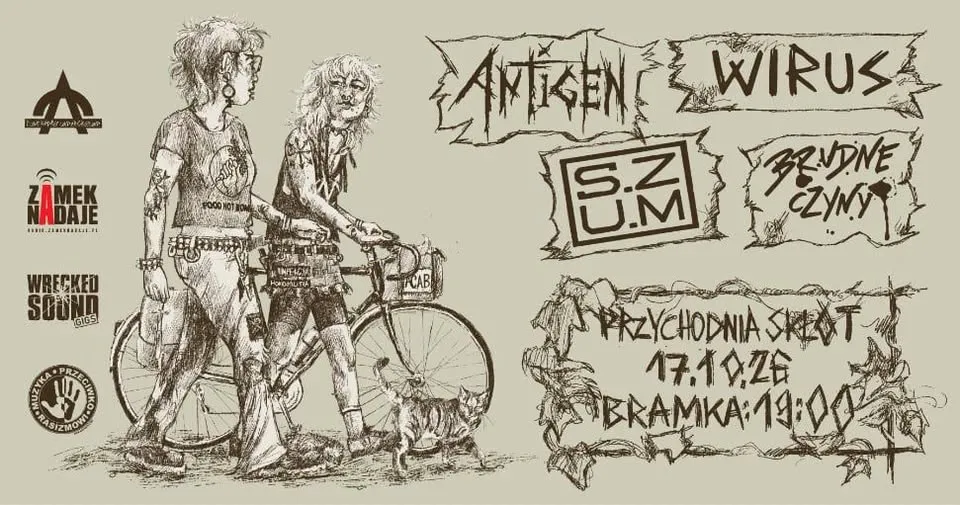 ANTIGEN// WIRUS// BRUDNE CZYNY// S.Z.U.M.