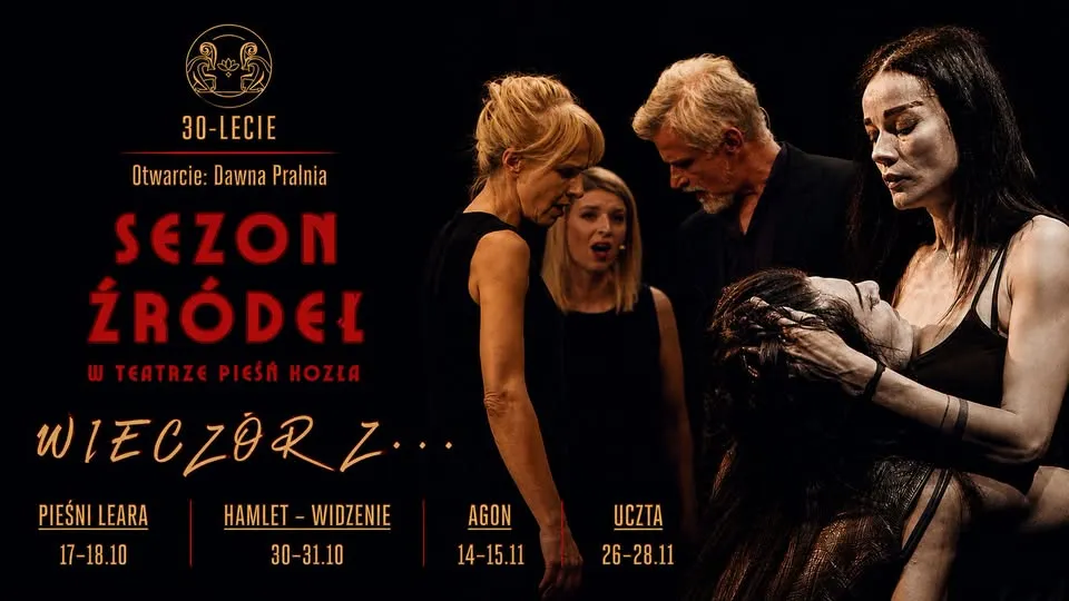 Teatr Pieśń Kozła | Sezon Źródeł – Wieczór z: PIEŚNI LEARA | HAMLET – WIDZENIE | AGON | UCZTA
