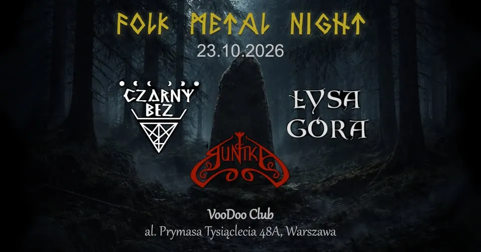 Folk Metal Night Dziady – Warszawa – Runika, Łysa Góra, Czarny Bez