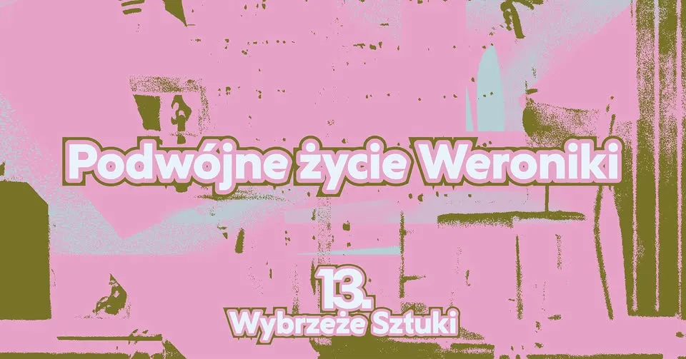 PREMIERA | Podwójne życie Weroniki | reż. Ewelina Marciniak