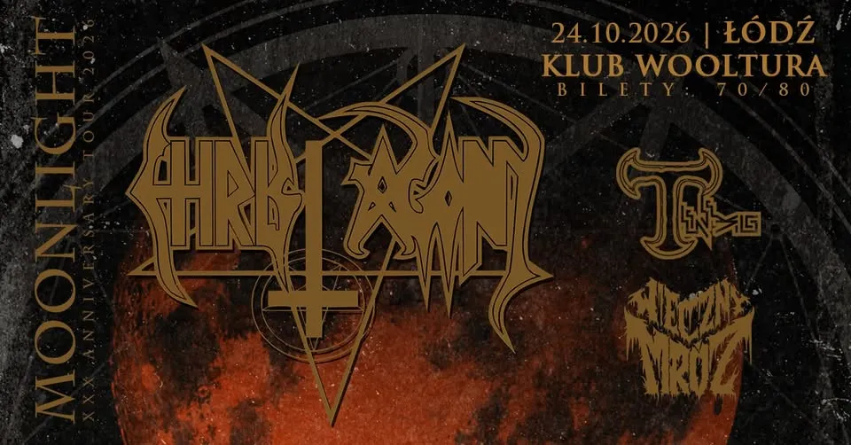 CHRIST AGONY – Moonlight XXX-Anniversary Tour 2026 – Łódź (+ Tenebris, Wieczny Mróz)