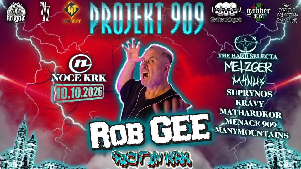 PROJEKT 909 x ROB GEE – RIOT IN KRK