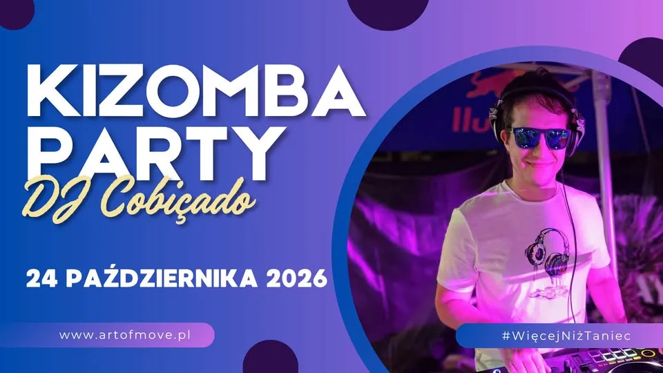 Kizomba Party – impreza powarsztatowa // 24.10 Art of Move