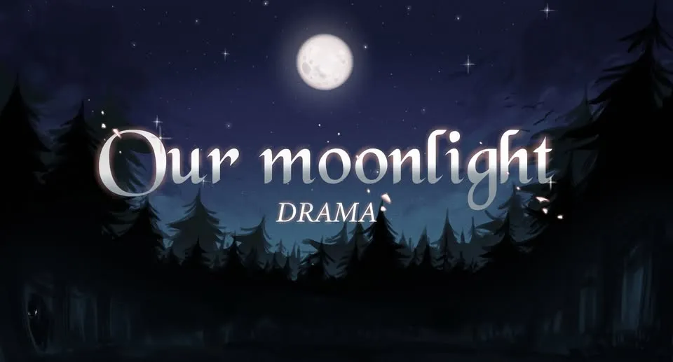 OUR MOONLIGHT DRAMA – teenage spooky hallowen drama larp (RUN VIII & IX)
