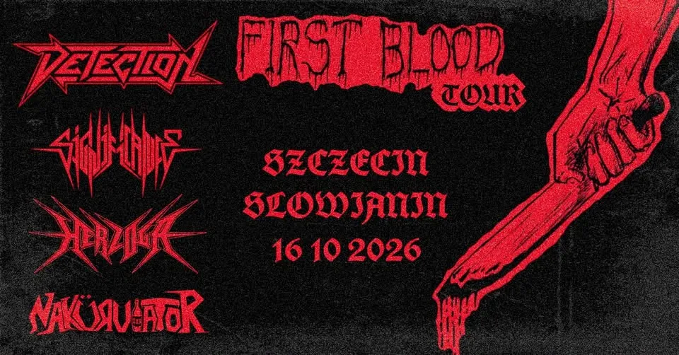 FIRST BLOOD TOUR | SZCZECIN | DETECTION x SIGNIFICANCE x HERZOGA x NAKÜRVIATOR