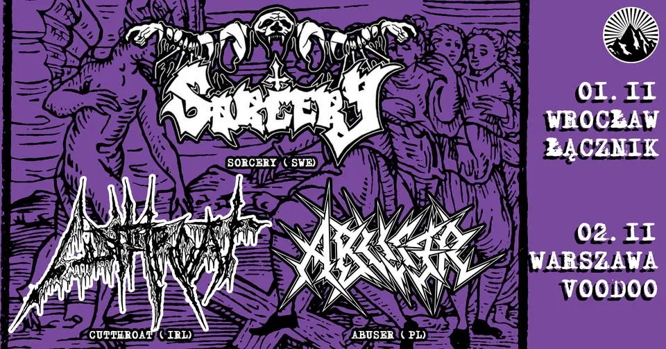 SORCERY (Sweden) CUTTHROAT (Ireland) ABUSER (Wrocław) – Wrocław / Łącznik