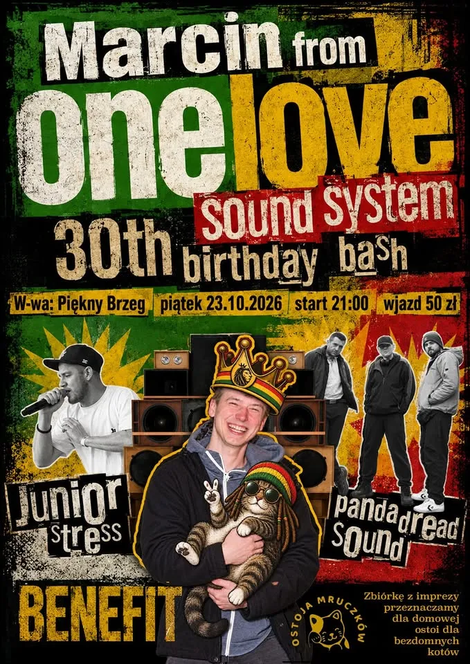 Marcin from One Love Soundsystem – 30th Birthday Bash with Junior Stress & Pandadread