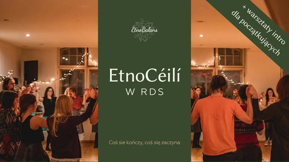 EtnoCéilí w RDS – coś się kończy, coś się zaczyna