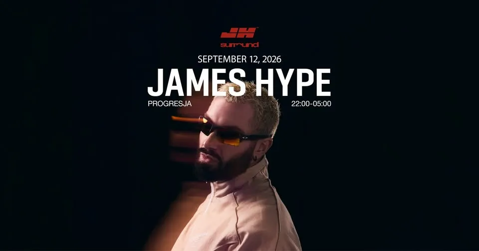 surround pres. JAMES HYPE