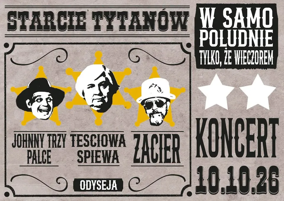 Starcie Tytanów | Johnny Trzy Palce | Zacier | Teściowa Śpiewa