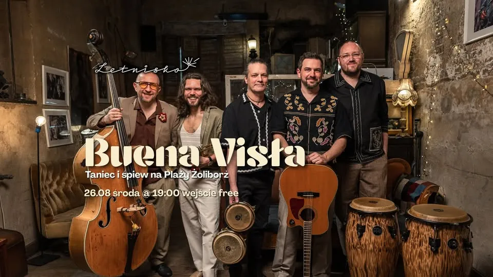 BUENA VISŁA for the third time this season at Letnisko! / 10.09 // 19:00 Free entry!