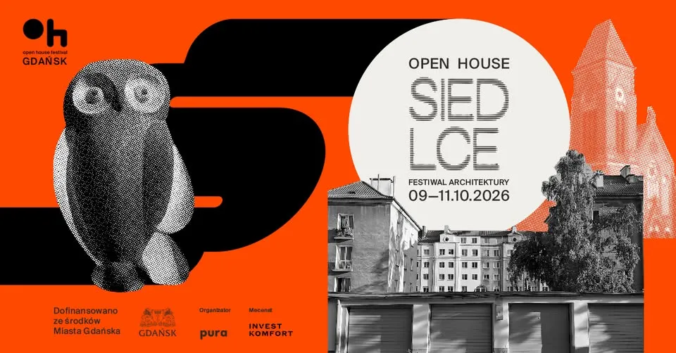 OPEN HOUSE GDAŃSK IX – SIEDLCE
