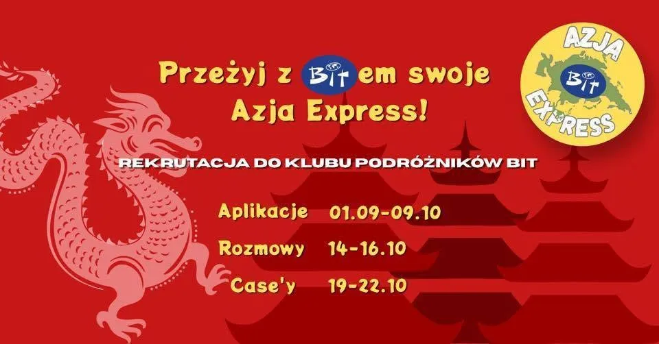 🐲 PRZEŻYJ Z BITem SWOJE AZJA EXPRESS ‼️ Rekrutacja do Klubu Podróżników BIT 🐲