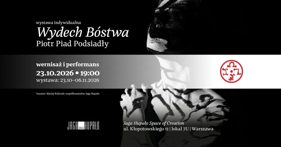 Wydech Bóstwa | Piotr Piad Podsiadły – wernisaż i performans