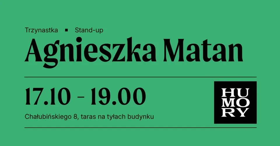 Trzynastka I stand-up I Agnieszka Matan