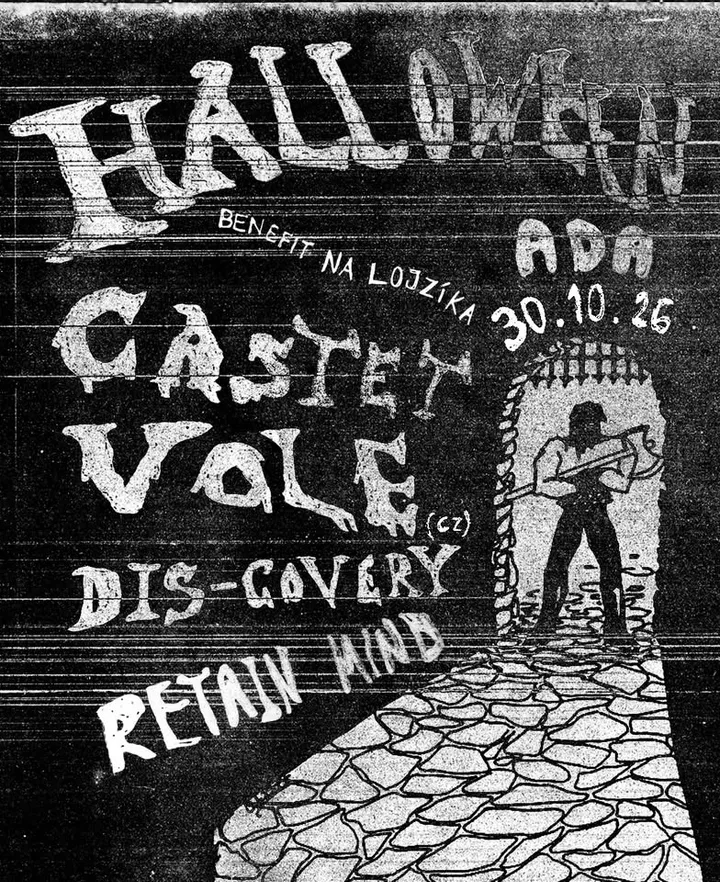 HALLOWEEN BENEFIT GIG – CASTET + VOLE + RETAIN MIND + DIS-COVERY // 30.10 at ADA