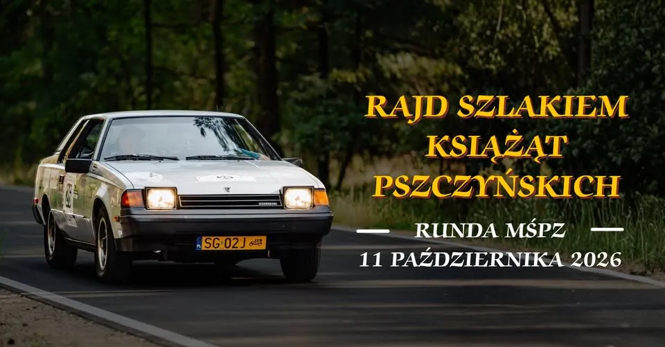 Rajd Szlakiem Książąt Pszczyńskich – Runda Mistrzostw Śląska Pojazdów Zabytkowych