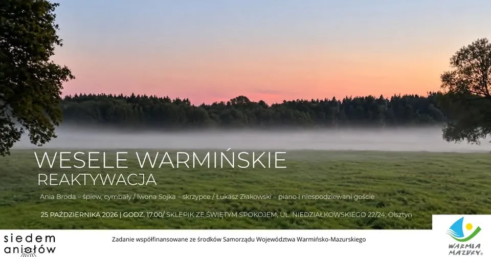 Koncert -Wesele Warmińskie Reaktywacja