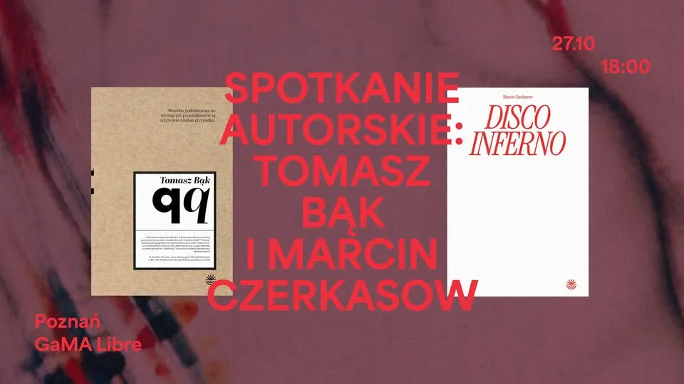 Spotkanie autorskie z Tomaszem Bąkiem i Marcinem Czerkasowem
