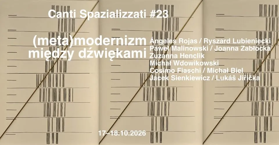 Canti Spazializzati #23: (meta)modernizm między dźwiękami