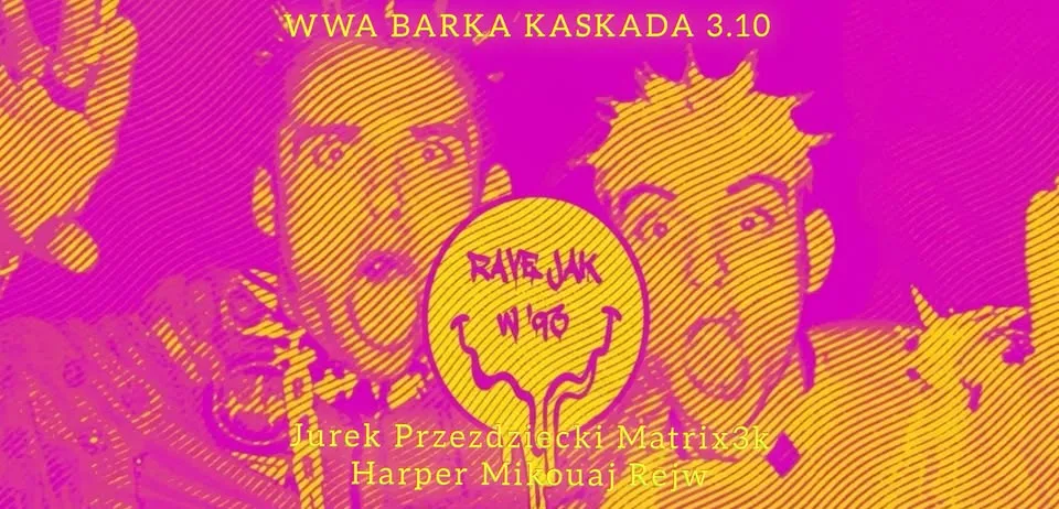 Rave jak w ’93 nad Wisłą 👽 Jurek Przezdziecki Matrix3k Harper Mikouaj Rejw