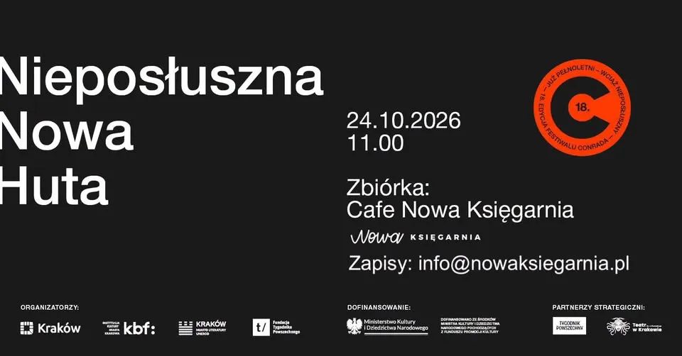 Nieposłuszna Nowa Huta – literacki spacer