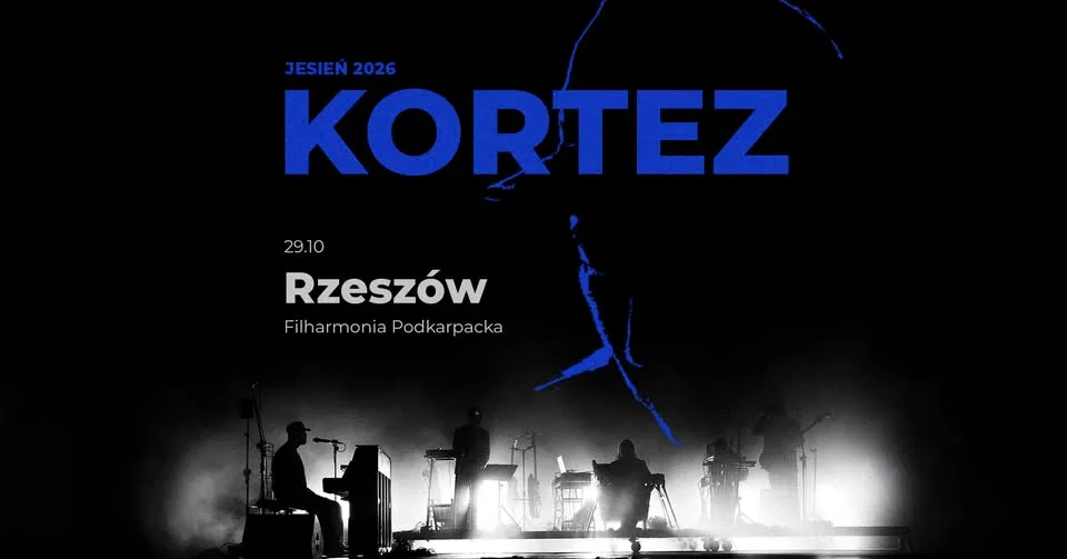 KORTEZ / JESIEŃ 2026 / Rzeszów