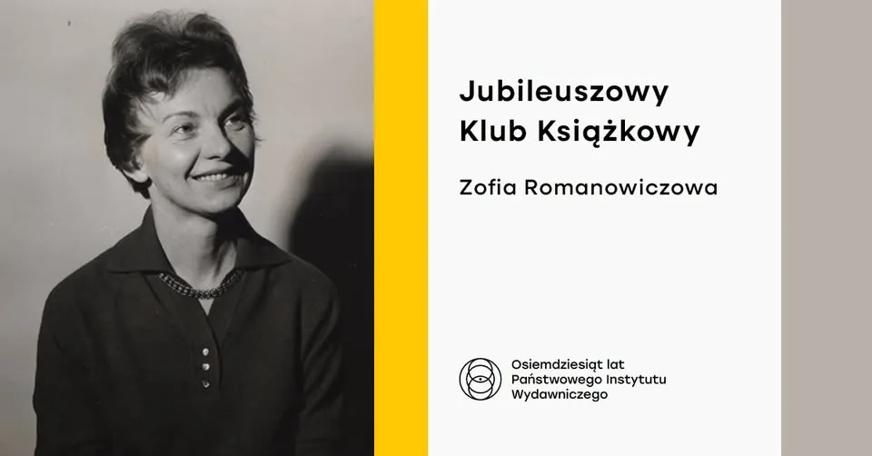 Jubileuszowy Klub Książkowy: Zofia Romanowiczowa