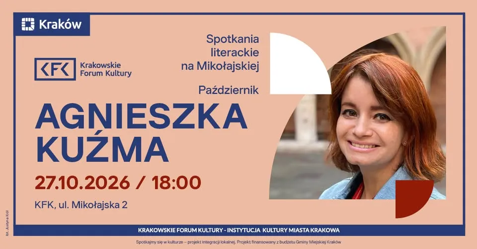 Spotkania literackie na Mikołajskiej | Agnieszka Kuźma