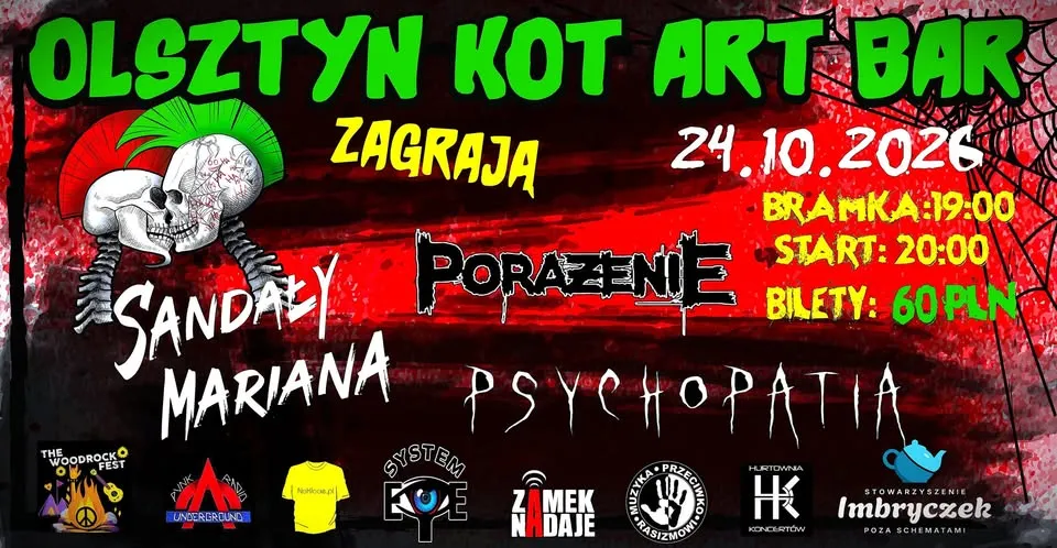 SANDAŁY MARIANA po raz pierwszy w Olsztynie + PSYCHOPATIA + PORAŻENIE