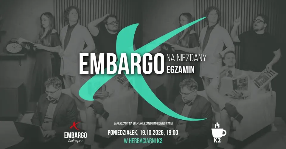 EMBARGO na niezdany egzamin #023 – improwizowany spektakl komediowy [18+]