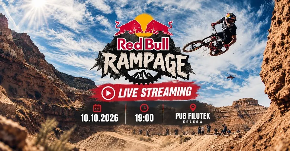 RED BULL RAMPAGE – TRANSMISJA LIVE – KRAKÓW 10.10.2026