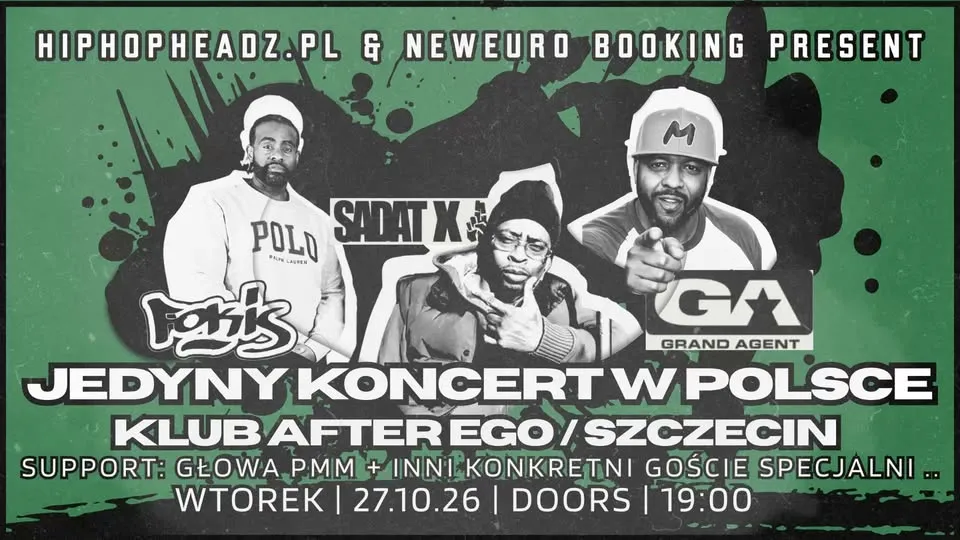 SADAT X (BRAND NUBIAN) / GRAND AGENT / FOKIS / GŁOWA PMM w Szczecinie