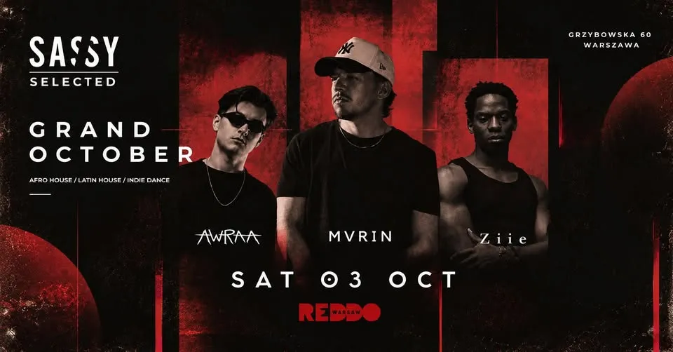 GRAND OCTOBER | MVRIN | AWRA | ZIEE