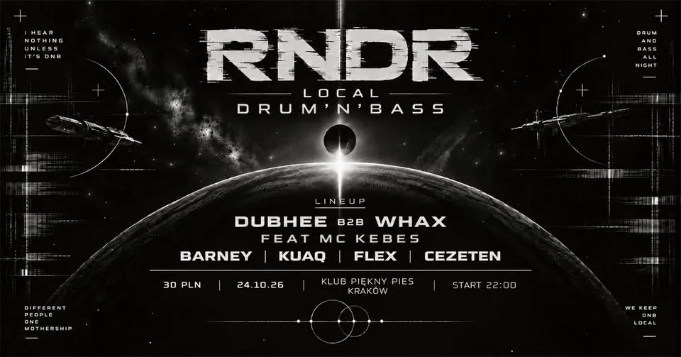 RNDR Local Drum’n’bass [Deep-Rollers / Neurofunk / Liquid / Rap] (Piękny Pies, Kraków)