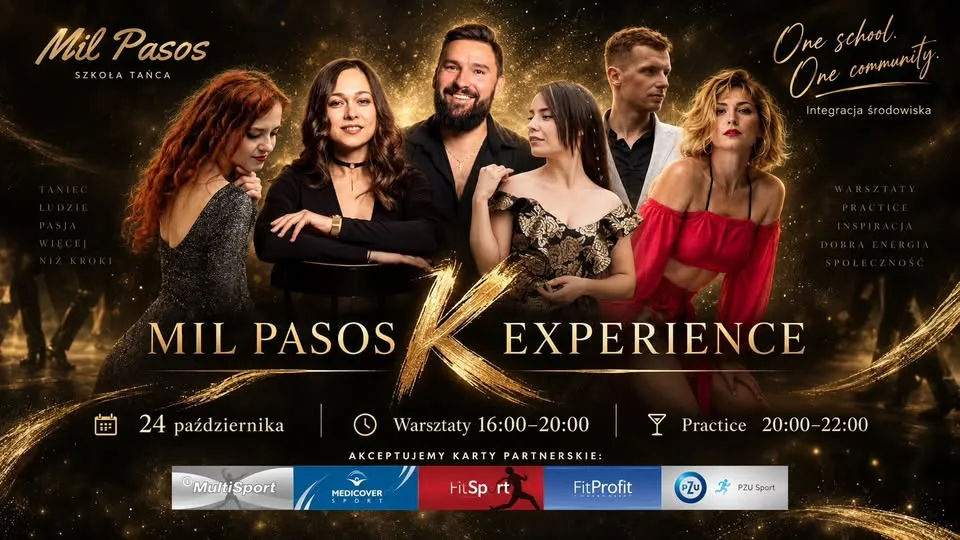 Mil Pasos K Experience – Integracja środowiska, zajęcia specjalne + PRAKTIS – 24.10.26 – 16:00-22:00