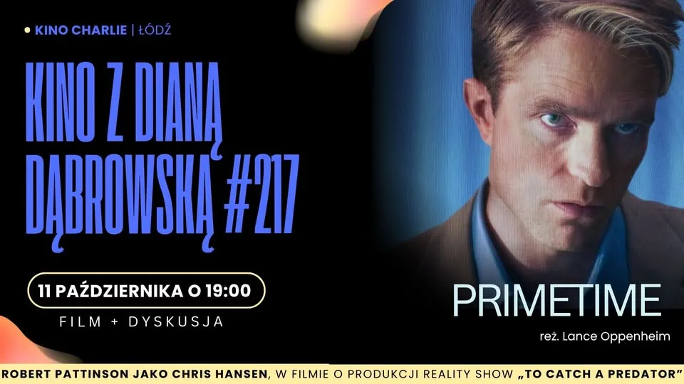 KINO Z DIANĄ DĄBROWSKĄ #217 | PRIMETIME