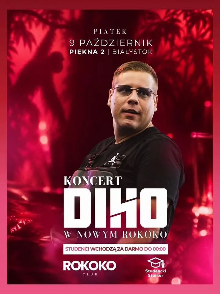 KONCERT DIHO | ROKOKO CLUB BIAŁYSTOK | STUDENCI DARMOWE WEJŚCIE DO 00:00
