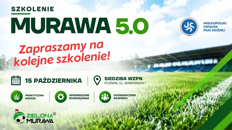 MURAWA 5.0 – Wielkopolski Związek Piłki Nożnej – Poznań