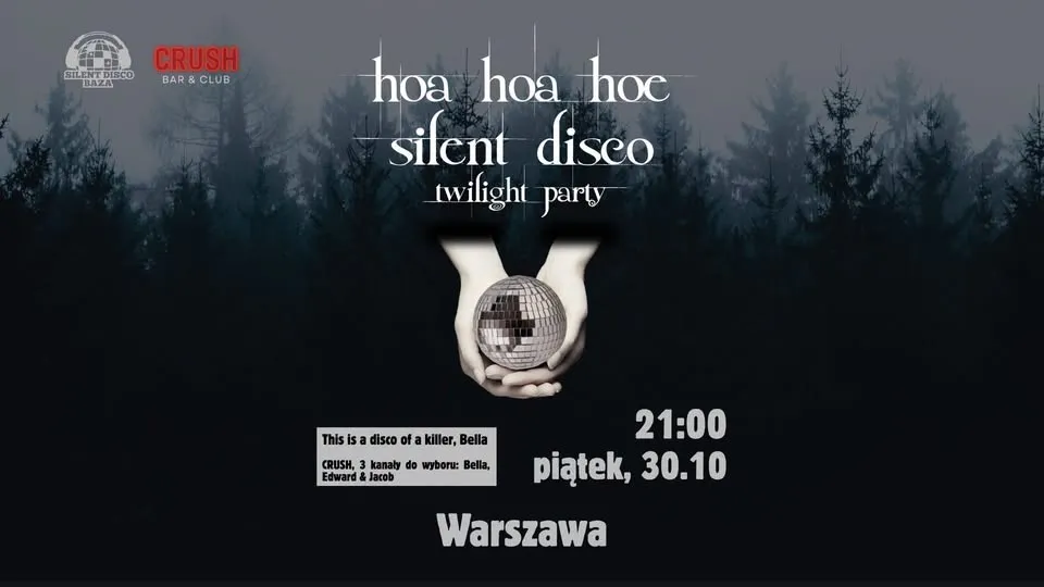 🧛🐺 hoa hoa hoe silent disco – twilight party | 30.10 CRUSH – Warszawa