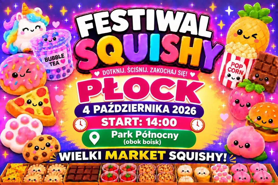 🎉🧸 FESTIWAL SQUISHY – PŁOCK! 🌈✨4 PAŹDZIERNIKA 2026 💖