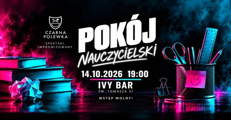 POKÓJ NAUCZYCIELSKI spektakl komediowy