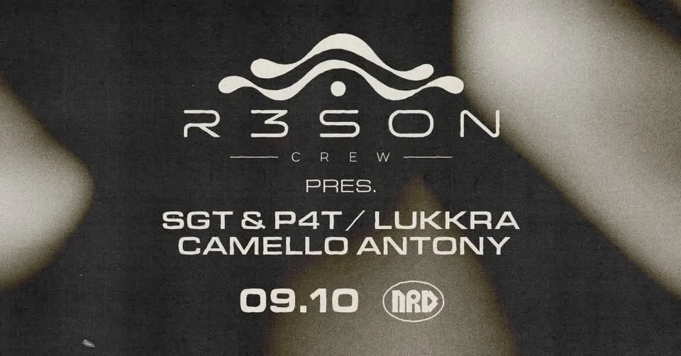 R3S0N CREW pres. SGT&P4T / LUKKRA / CAMELLO ANTONY 9.10 NRD KLUB