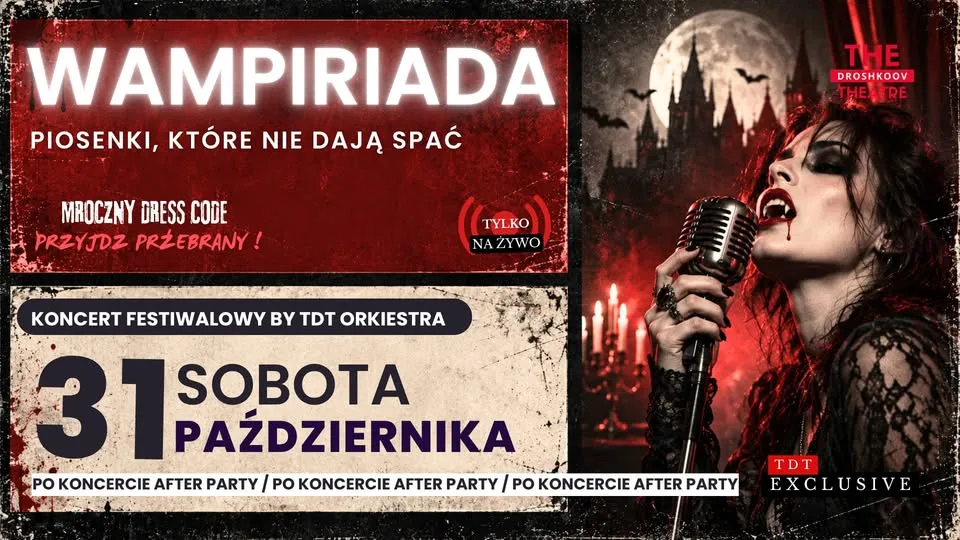 WAMPIRIADA – PIOSENKI, KTÓRE NIE DAJĄ SPAĆ – KONCERT HALLOWEENOWY+ AFTER PARTY