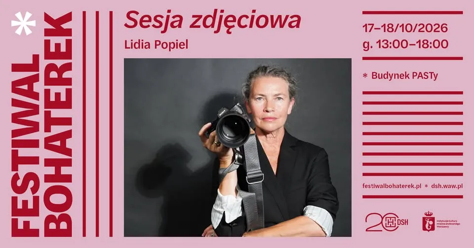 W obiektywie Lidii Popiel | sesja zdjęciowa | FESTIWAL BOHATEREK 2026
